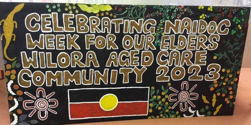 Wilora Aged Care NAIDOC Week banner.